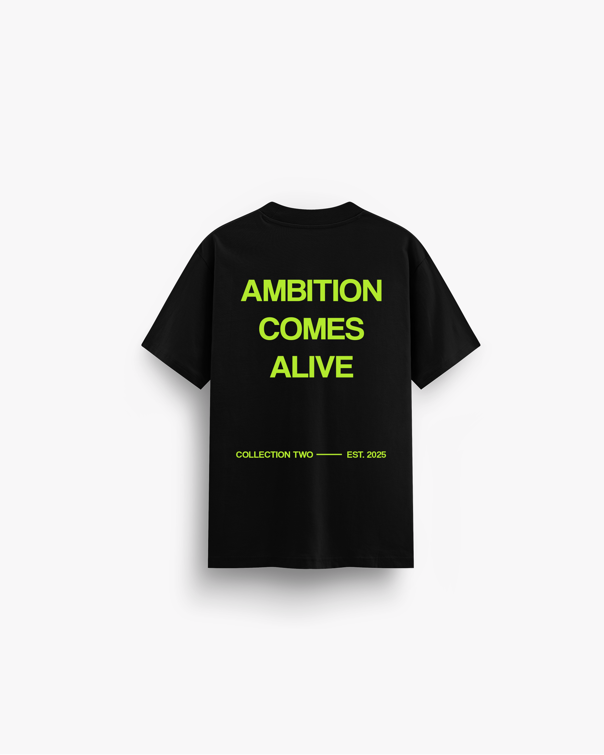 AMBITION COMES ALIVE TWO (BLACK)