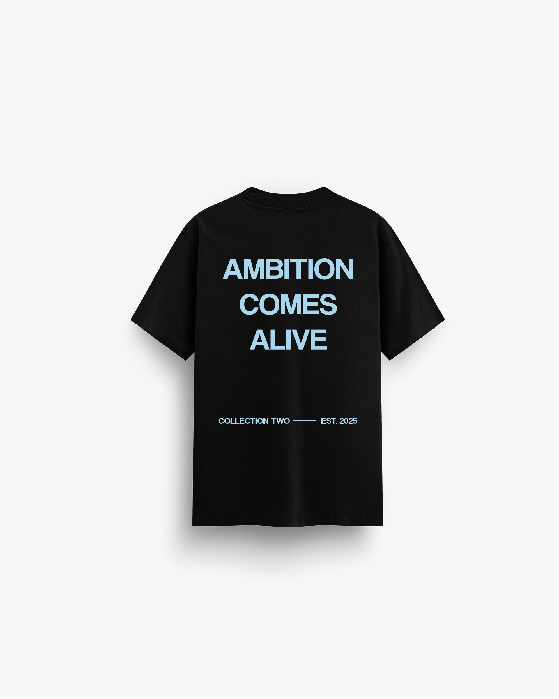 AMBITION COMES ALIVE TWO (BLACK)